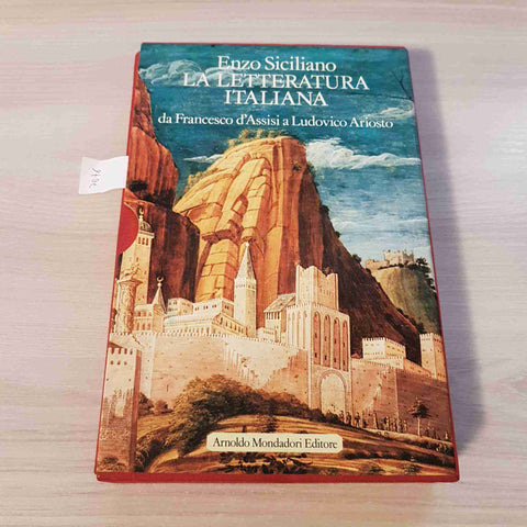 LA LETTERATURA ITALIANA da Francesco d'Assisi  ENZO SICILIANO 1986 MONDADORI