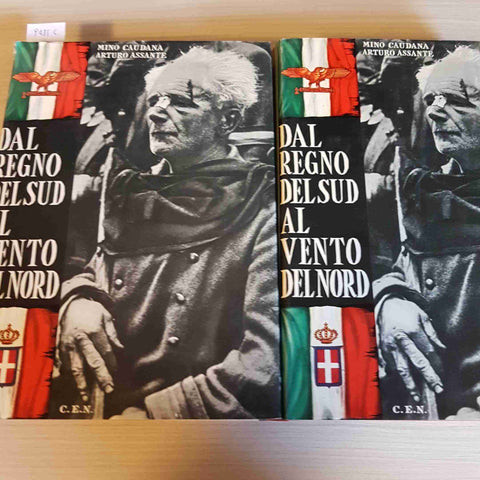 DAL REGNO DEL SUD AL VENTO DEL NORD 2 volumi CAUDANA, ASSANTE CEN 1962