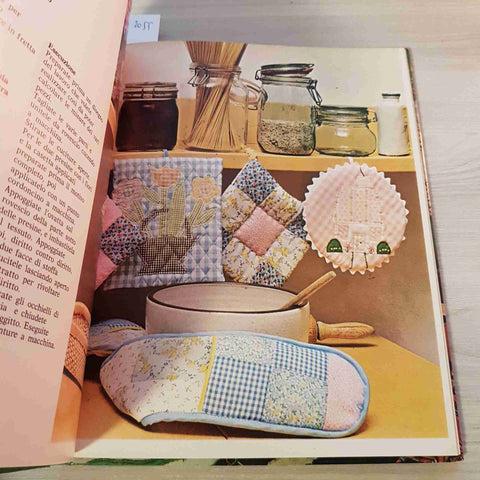 PATCHWORK APPLIQUE' TRAPUNTO FATTI CON LE TUE MANI - FABBRI EDITORI - 1979