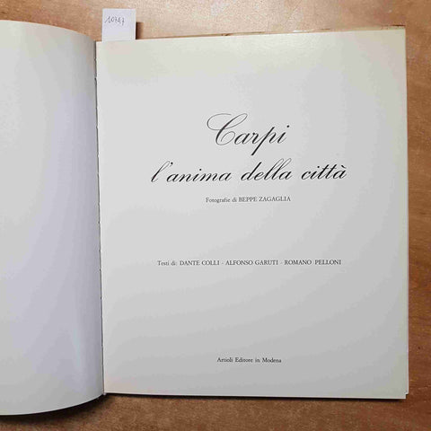 CARPI L'ANIMA DELLA CITTA' zagaglia colli garuti ARTIOLI MODENA1982