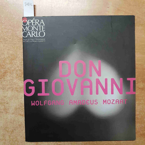 DON GIOVANNI wolfgang amadeus mozart OPERA MONTE CARLO 2008