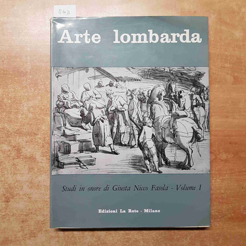 ARTE LOMBARDA studi in onore di GIUSTA NICCO FASOLA 1969 ANNO IX 1° semestre