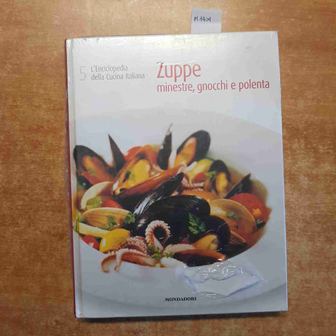 ZUPPE minestre gnocchi ENCICLOPEDIA DELLA CUCINA ITALIANA 5 MONDADORI sigillato