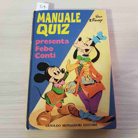 MANUALE QUIZ PRESENTA FEBO CONTI MARIO GENTILINI DISNEY MONDADORI topolino 1971