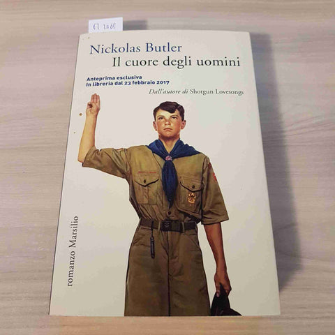 IL CUORE DEGLI UOMINI - NICKOLAS BUTLER - MARSILIO bozze non corrette 2017