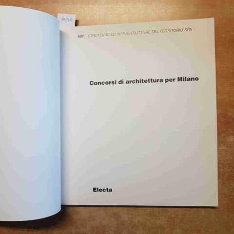 CONCORSI DI ARCHITETTURA PER MILANO 1992 piazza missori duca d'aosta ELECTA