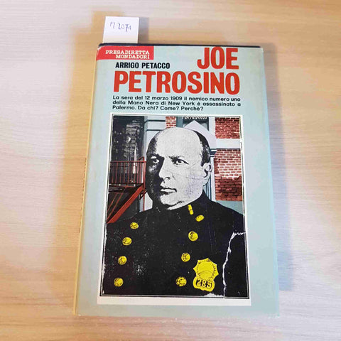 JOE PETROSINO - ARRIGO PETACCO - MONDADORI - 1972