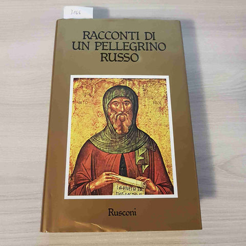 RACCONTI DI UN PELLEGRINO RUSSO - RUSCONI - 1986