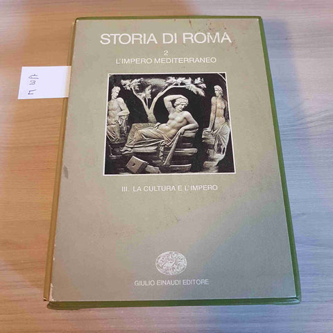 STORIA DI ROMA 2 L'IMPERO MEDITERRANEO - CULTURA E IMPERO - EINAUDI - 1992