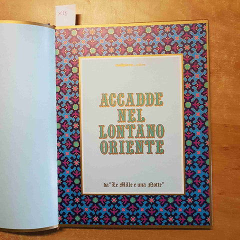 ACCADDE NEL LONTANO ORIENTE da LE MILLE E UNA NOTTE malipiero TIR.LIM.NUM. 448