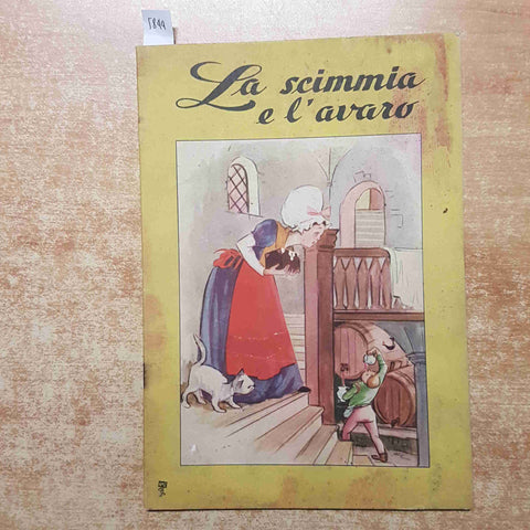 LA SCIMMIA E L'AVARO collana I CUCCIOLETTI editrice AMZ burro primavera