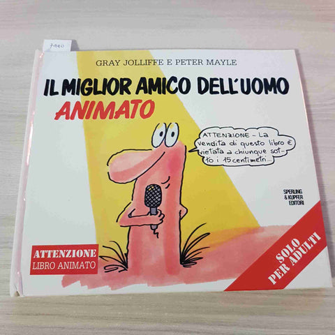 IL MIGLIOR AMICO DELL'UOMO ANIMATO - GRAY JOLIFFE, PETER MAYLE - 1991 pop-up
