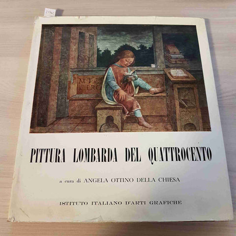 PITTURA LOMBARDA DEL QUATTROCENTO - ANGELA OTTINO DELLA CHIESA - ISTITUTO ARTI