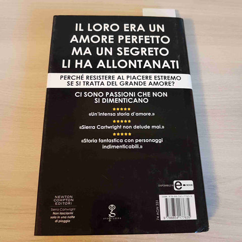 NON LASCIARMI SOLA IN UNA NOTTE DI PIOGGIA - SIERRA CARTWRIGHT - NEWTON COMPTON