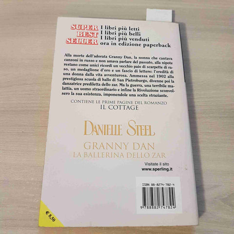 GRANNY DAN LA BALLERINA DELLO ZAR - DANIELLE STEEL - SPERLING PAPERBACK - 2005