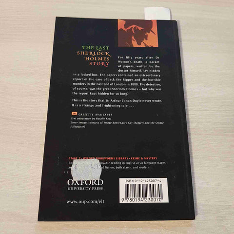 THE LAST SHERLOCK HOLMES STORY - MICHAEL DIBDIN - OXFORD BOOKWORMS - 2001