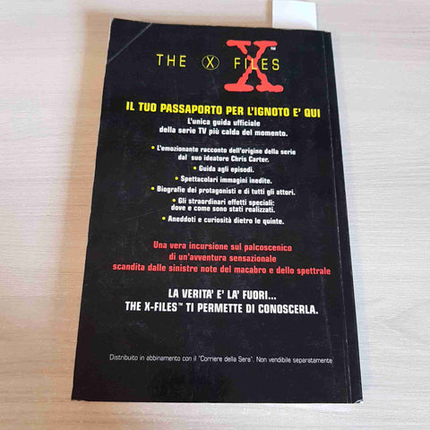 THE TRUTH IS OUT THERE LA GUIDA UFFICIALE A THE X FILES -CARTER BOMPIANI 1996