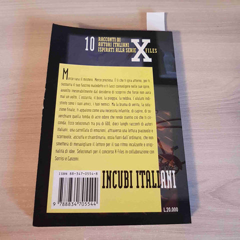 INCUBI ITALIANI 10 RACCONTI DI AUTORI ITALIANI ISPIRATI X FILES  FANUCCI 1996