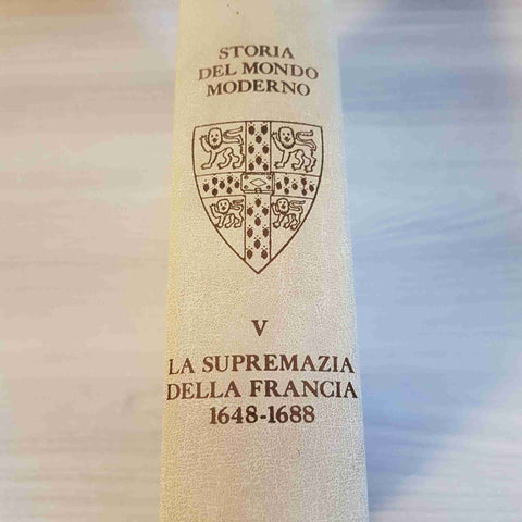 LA SUPREMAZIA DELLA FRANCIA 1648 1688 - 5 - CAMBRIDGE GARZANTI 1982