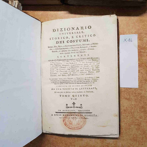 1784 DIZIONARIO UNIVERSALE STORICO E CRITICO DEI COSTUMI 5 tomi REMONDINI