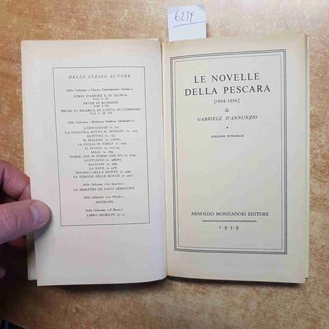 GABRIELE D'ANNUNZIO LE NOVELLE DELLA PESCARA 1959 MONDADORI edizione integrale