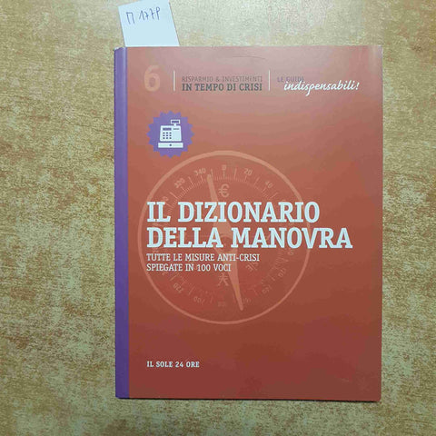 IL DIZIONARIO DELLA MANOVRA irpef evasione iva pensione lavoro IL SOLE 24 ORE