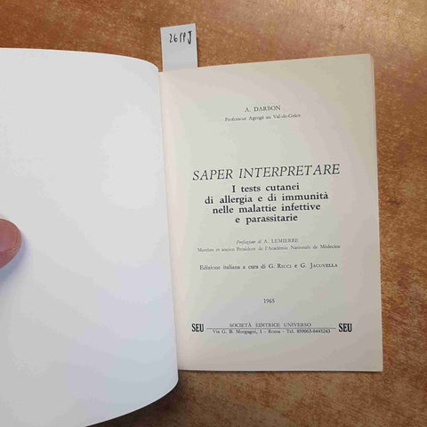 SAPER INTERPRETARE I TESTS CUTANEI diagnostica DARBON 1965 EDITRICE UNIVERSO