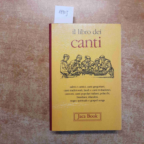 IL LIBRO DEI CANTI salmi cantici gregoriani laudi gospel JACA BOOK 1986