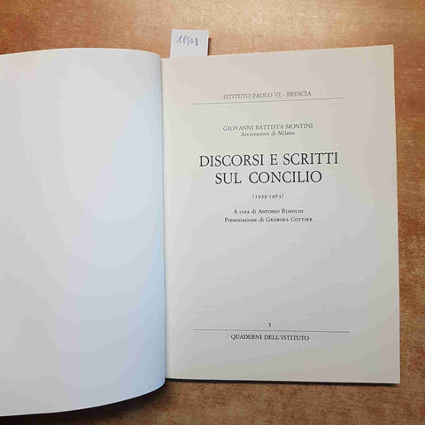 DISCORSI E SCRITTI SUL CONCILIO 1959-1963 GIOVANNI BATTISTA MONTINI milano 1983
