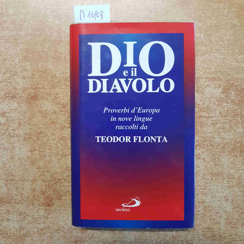 DIO E IL DIAVOLO proverbi d'europa in nove lingue raccolti da FLONTA san paolo