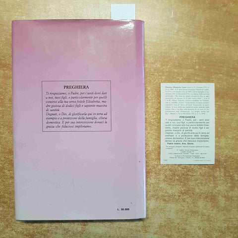 LA SERVA DI DIO MAMMA ELISABETTA TASCA Fulgenzio Cortesi 1993 FERRARI EDITRICE
