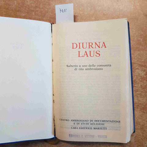 DIURNA LAUS salterio a uso delle comunita' di rito ambrosiano 1981 MARIETTI