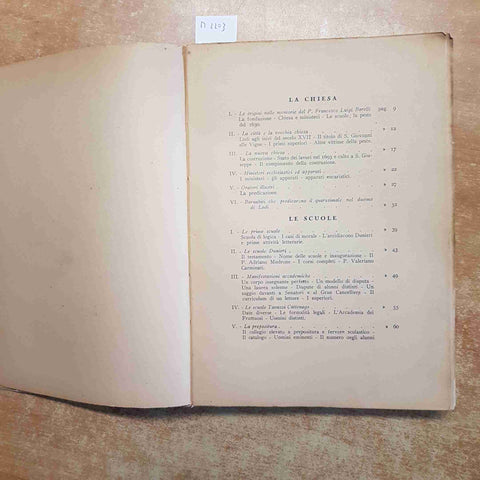 I BARNABITI A LODI 1°CENTENARIO DEL COLLEGIO S. FRANCESCO 1934 la chiesa le scuo