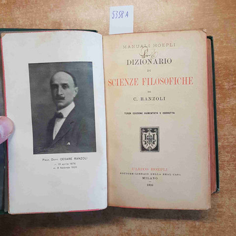 DIZIONARIO DI SCIENZE FILOSOFICHE manuali Hoepli 3°EDIZIONE - C. RANZOLI 1926