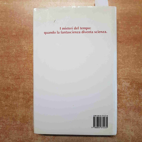 I MISTERI DEL TEMPO l'universo dopo Einstein PAUL DAVIES 1996 MONDADORI 1°ediz.