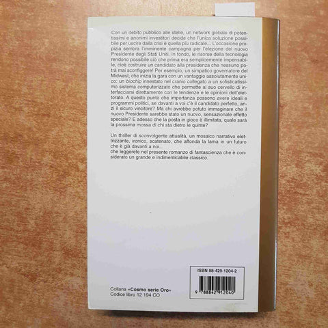 STEPHEN BURY - IL PRESIDENTE INTERFACE cosmo serie oro EDITRICE NORD 1995