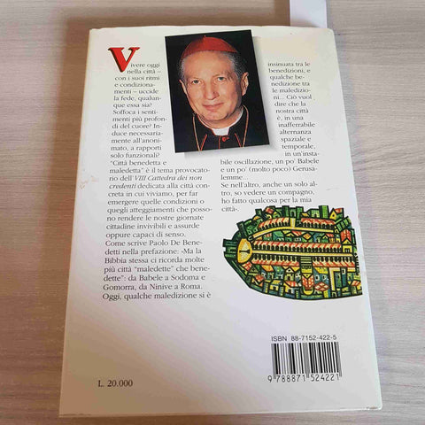 QUESTA NOSTRA BENEDETTA MALEDETTA CITTA' - CARLO MARIA MARTINI - GRIBAUDI 1996