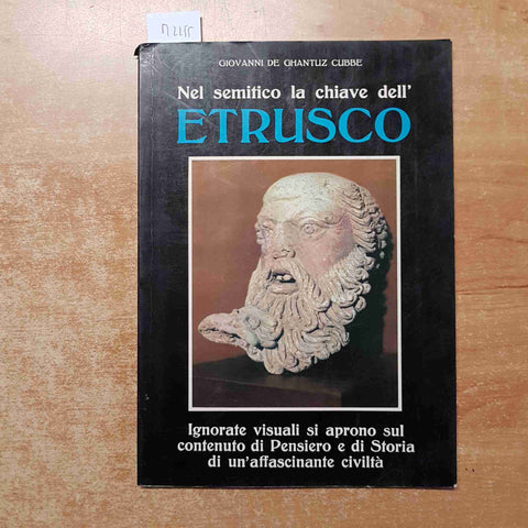 NEL SEMITICO LA CHIAVE DELL'ETRUSCO de ghantuz cubbe 1983 ETRUSCHI
