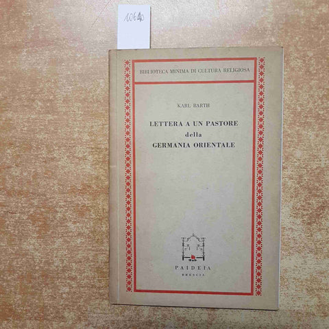 KARL BARTH Lettera a un pastore della Germania orientale 1964 PAIDEIA