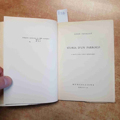 LOUIS VEUILLOT - STORIA D'UN PARROCO 1960 MORCELLIANA fuochi di un MENICHELLI