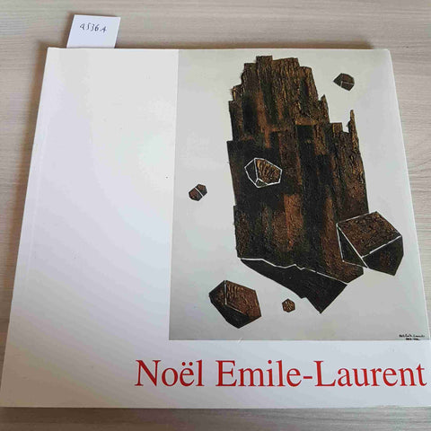 NOEL EMILE LAURENT - 2001 - ARTE