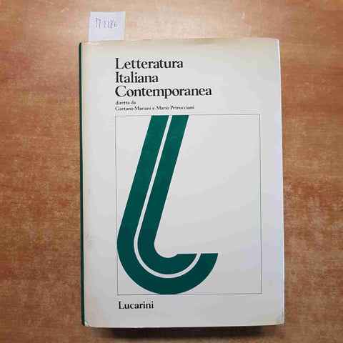 LETTERATURA ITALIANA CONTEMPORANEA vol.2 ungaretti montale quasimodo LUCARINI