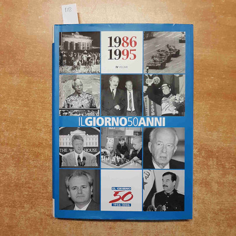 IL GIORNO 50 ANNI - IV VOLUME 1986-1995