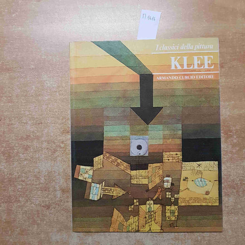 PAUL KLEE - I CLASSICI DELLA PITTURA CURCIO