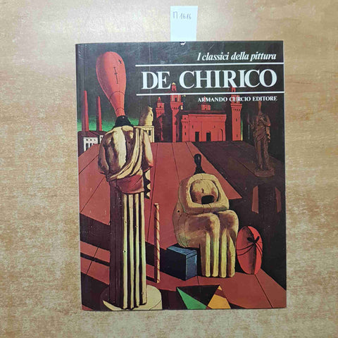 GIORGIO DE CHIRICO - I CLASSICI DELLA PITTURA CURCIO