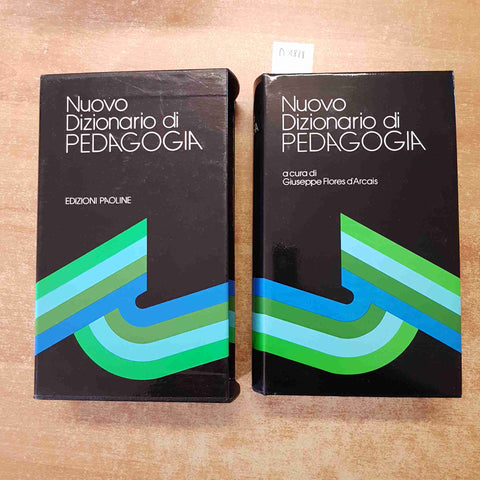 NUOVO DIZIONARIO DI PEDAGOGIA 1987 GIUSEPPE FLORES D'ARCAIS - EDIZIONI PAOLINE