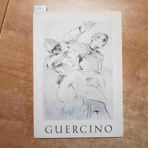GUERCINO I GRANDI MAESTRI DEL DISEGNO Matteo Marangoni 1958 ALDO MARTELLO