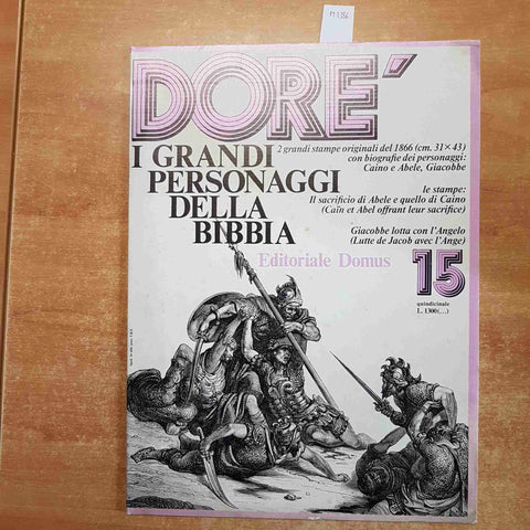 GUSTAVE DORE' i grandi personaggi della Bibbia n°15 DOMUS 2 GRANDI STAMPE 31X43