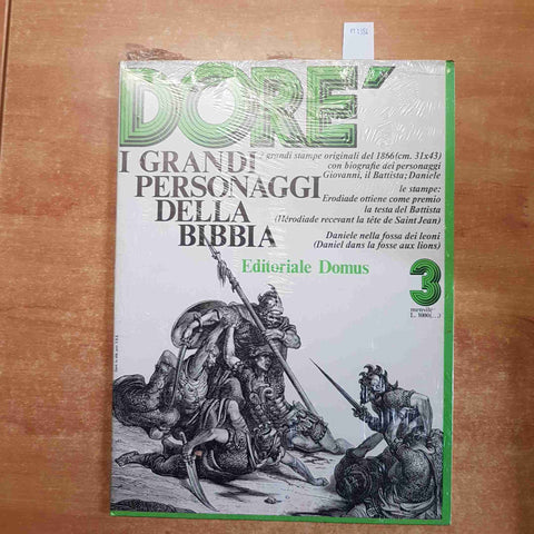GUSTAVE DORE' i grandi personaggi della Bibbia n° 3 DOMUS 2 GRANDI STAMPE 31X43