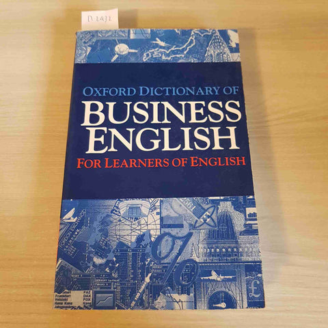 OXFORD DICTIONARY OF BUSINESS ENGLISH FOR LEARNERS OF ENGLISH - 1993
